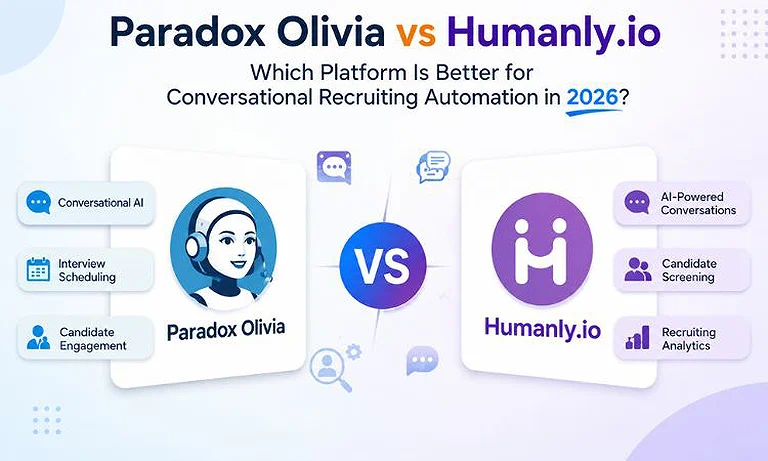  Cover photo Paradox Olivia vs Humanly.io: Which Platform Is Better for Conversational Recruiting Automation
