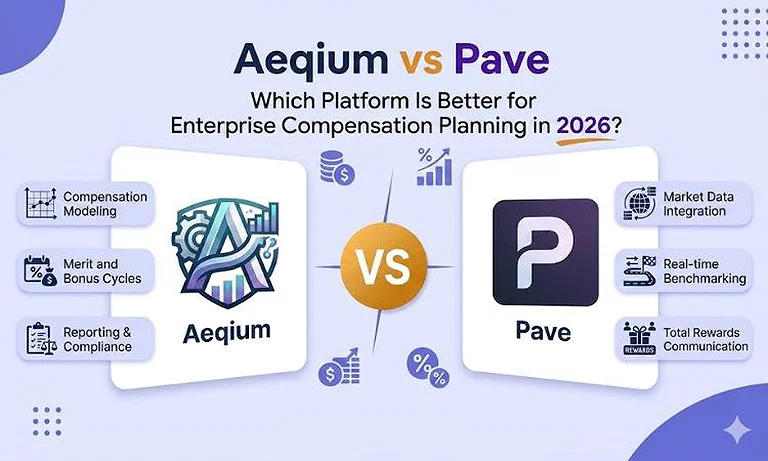 Cover Photo  Aeqium vs Pave: Which Platform Is Better for Enterprise Compensation Planning in 2026?