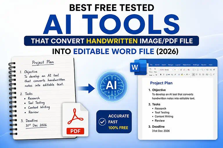 Best Free Tested AI Tools That Convert Handwritten Image/PDF File into Editable Word File (2026)