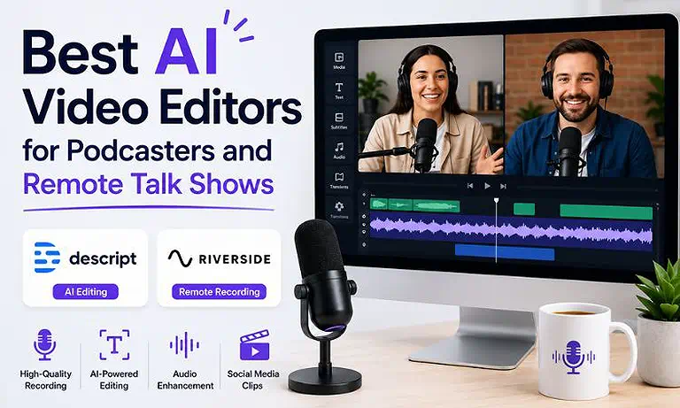 Cover Photo  Best AI Video Editors for Podcasters and Remote Talk Shows
